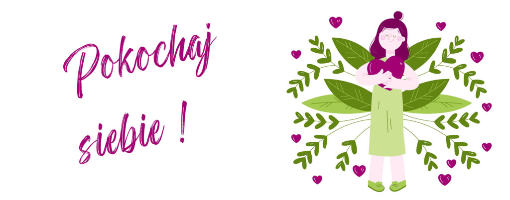 Pokochaj Siebie Droga do Siebie Arleta Oliwa Psychoterapia psychoterapeuta Wschowa Głogów